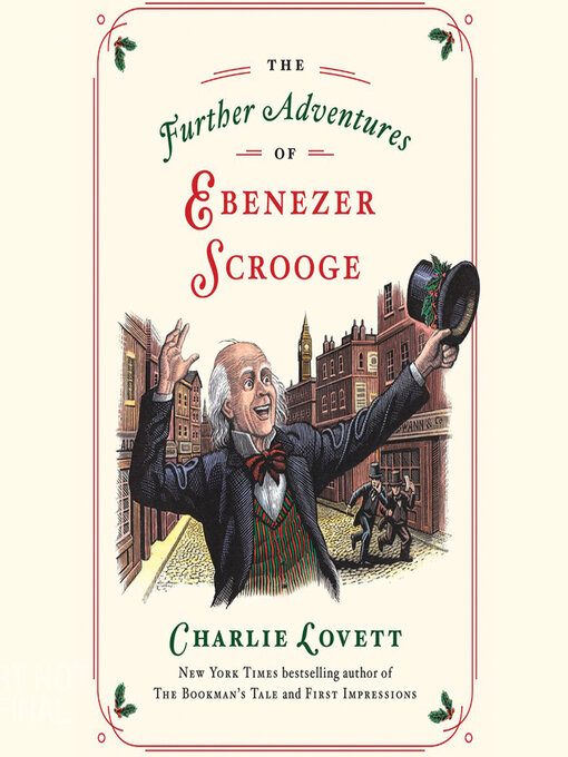 Title details for The Further Adventures of Ebenezer Scrooge by Charlie Lovett - Wait list